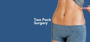 Two Pack Surgery